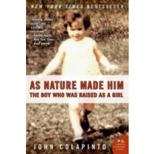  As Nature Made Him – John Colapinto idegen nyelvű könyv