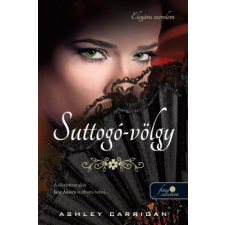Ashley Carrigan CARRIGAN, ASHLEY - SUTTOGÓ-VÖLGY regény