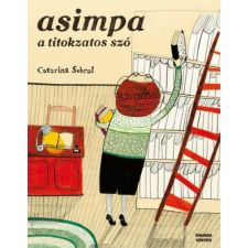 ASIMPA- a titokzatos szó életmód, egészség