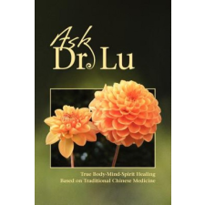 Ask Dr. Lu – Nan Lu idegen nyelvű könyv