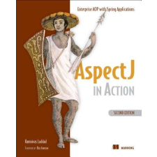  AspectJ in Action, Second Edition – Ramnivas Laddad idegen nyelvű könyv
