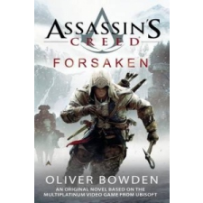  Assassin's Creed, Forsaken – Oliver Bowden idegen nyelvű könyv