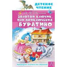 АСТ Золотой ключик, или Приключения Буратино – Алексей Толстой idegen nyelvű könyv