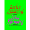 ASTRA HOUSE Berlin Atomized | Jack Rockwell