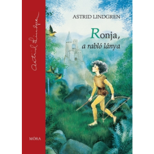 Astrid Lindgren Ronja, a rabló lánya (BK24-13937) gyermek- és ifjúsági könyv