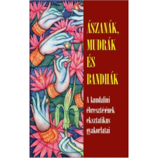 Ászanák, mudrák és bandhák életmód, egészség