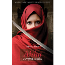Athenaeum Aisha, a Próféta szerelme regény