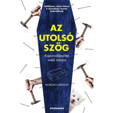 Athenaeum Az utolsó szög regény