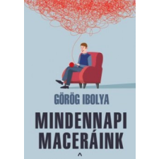 Athenaeum Görög Ibolya - Mindennapi maceráink gazdaság, üzlet