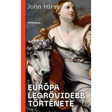 Athenaeum Kiadó John Hirst: Európa legrövidebb története egyéb könyv