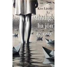 Athenaeum Kiadó Mindig, ha jön az este regény