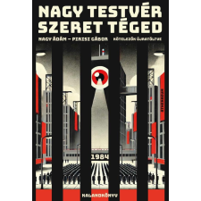 Athenaeum Kiadó Nagy Testvér szeret téged - 1984 - kalandkönyv gyermek- és ifjúsági könyv