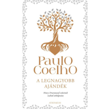 Athenaeum Kiadó Paulo Coelho - A legnagyobb ajándék regény