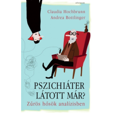 Athenaeum Kiadó Pszichiáter látott már? társadalom- és humántudomány