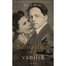 Athenaeum Kiadó Szivarfüst és vanília - Jelenetek Leni Riefenstahl és Balázs Béla szerelméből regény