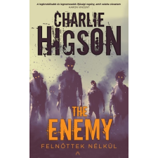 Athenaeum Kiadó The Enemy - Felnőttek nélkül gyermek- és ifjúsági könyv