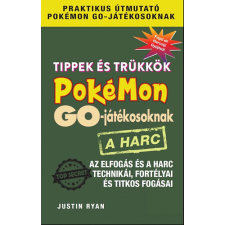 Athenaeum Kiadó Tippek és trükkök Pokémon GO-játékosoknak: A harc antikvárium - használt könyv