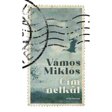 Athenaeum Kiadó Vámos Miklós - Cím nélkül regény