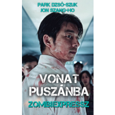 Athenaeum Kiadó Vonat Puszában - Zombiexpressz regény