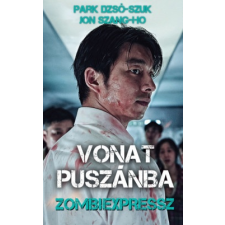 Athenaeum Kiadó Vonat Puszában - Zombiexpressz (új példány) regény