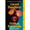 Atlantic Books Cursed Daughters | Oyinkan Braithwaite