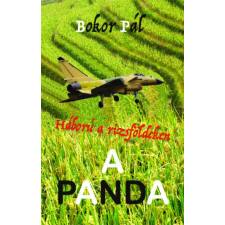 Atlantic Press A Panda - Háború a rizsföldeken regény