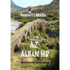 Atlantic Press Az albán híd egyéb e-könyv