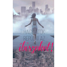 Atlantic Press Hagyjátok repülni az íbiszeket! regény