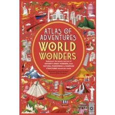  Atlas of Adventures: Wonders of the World – Ben Handicott idegen nyelvű könyv