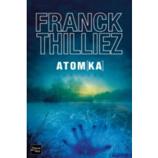  Atomka, französische Ausgabe – Franck Thilliez idegen nyelvű könyv
