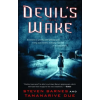 Atria Books Devil's Wake | Steven Barnes,Tananarive Due