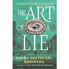 Atria Books The Art of a Lie | SHEPHERD ROBINSON LAURA egyéb könyv