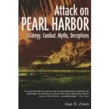  Attack on Pearl Harbor – Alan D. Zimm idegen nyelvű könyv