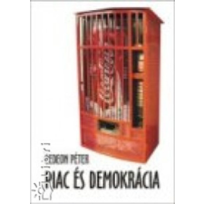 Aula Kiadó Piac és demokrácia - Gedeon Péter antikvárium - használt könyv