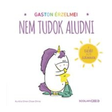 Aurélie Chien Chow Chine Gaston érzelmei - Nem tudok aludni gyermek- és ifjúsági könyv