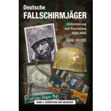  Ausrüstung und Abzeichen – Karl Veltzé idegen nyelvű könyv