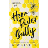 Author K Webster LLC Horn River Bully | K Webster