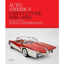  Auto America: Car Culture 1950s-1970s – Greg Zimmerman,Darryl Zimmerman idegen nyelvű könyv