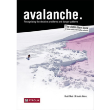  Avalanche. – Rudi Mair,Patrick Nairz,Jeffrey A. McCabe idegen nyelvű könyv