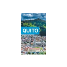 Avalon Travel Publishing Quito útikönyv Moon, angol (First Edition) térkép