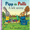 Axel Scheffler SCHEFFLER, AXEL - PIPP ÉS POLLI - A KÉK SZÖRNY