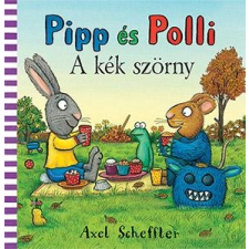 Axel Scheffler SCHEFFLER, AXEL - PIPP ÉS POLLI - A KÉK SZÖRNY gyermek- és ifjúsági könyv