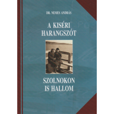 Axel Springer A kiséri hangszórót Szolnokon hallottam antikvárium - használt könyv