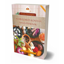 Ayurpress Amadea Morningstar - Ayurvedikus konyha nyugatiaknak jóga felszerelés
