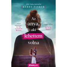 Az anya, aki lehettem volna regény