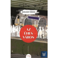  Az éhes város regény