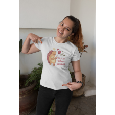  Az élet néha szúrós fehér póló egyedi ajándék