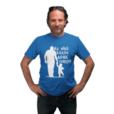  Az első közös apák napja - Férfi Póló férfi póló