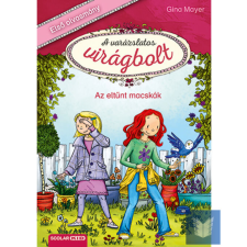  Az eltűnt macskák (A varázslatos virágbolt 1.) gyermek- és ifjúsági könyv