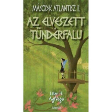  Az elveszett tündérfalu - Második atlantisz II. regény